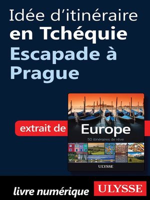 cover image of Idée d'itinéraire en Tchéquie--Escapade à Prague